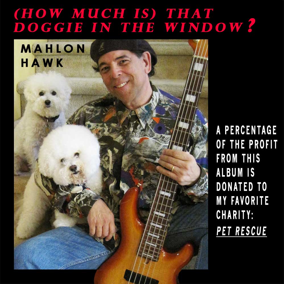 Mahlon Hawk - That Doggie in the Window